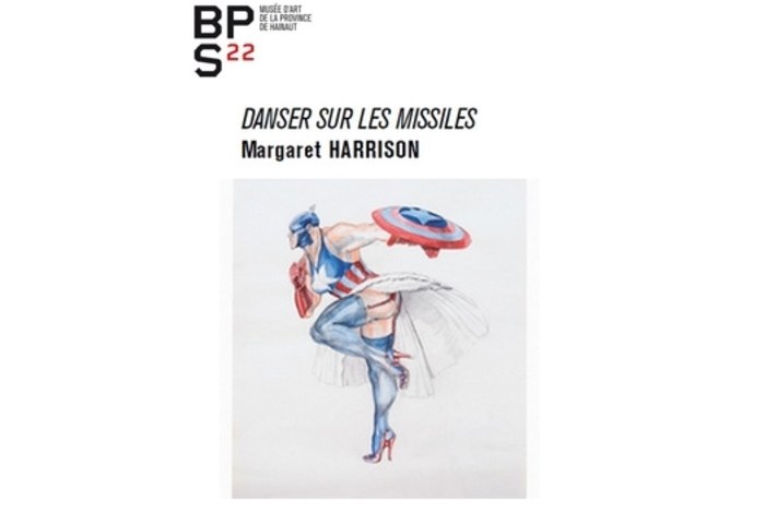 Margaret Harrison – Danser sur les missiles