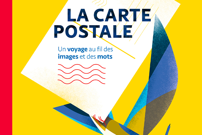 La carte postale à l’honneur dans un nouveau livre : un voyage au fil des images et des mots !